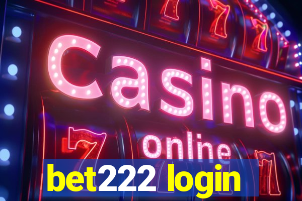 bet222 login